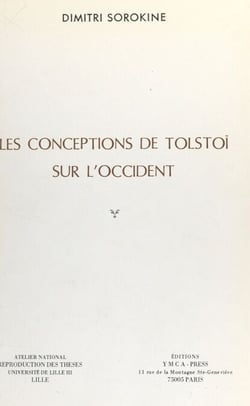 Les conceptions de Tolstoï sur l'Occident