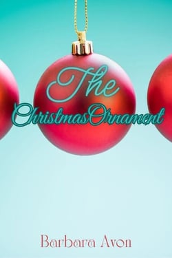 The Christmas Ornament - A Peter Travis Love Story