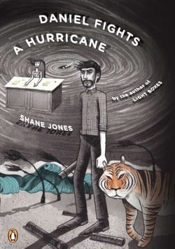 Daniel Fights a Hurricane - A Novel