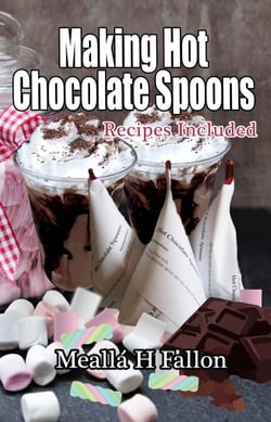 Making Hot Chocolate Spoons – Recipes Included