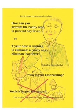 how can you prevent the runny nose, hay fever - eliminate a runny nose, hay fever