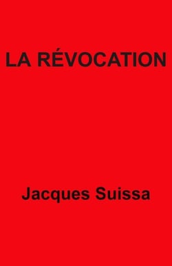 La Révocation - Pièce en cinq actes