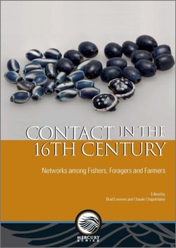 Contact in the 16th Century - Networks Among Fishers, Foragers and Farmers