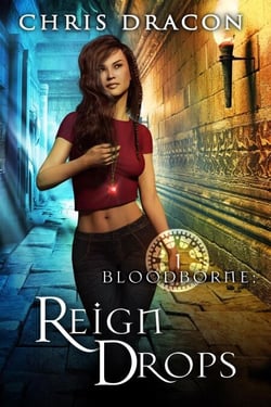 Reign Drops: Legend of the Shifter Dragon - The Bloodborne, #1