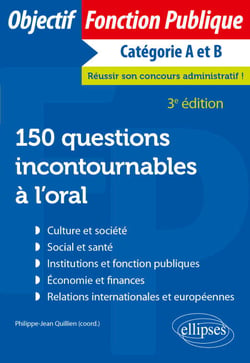 150 questions incontournables à l'oral - 3e édition