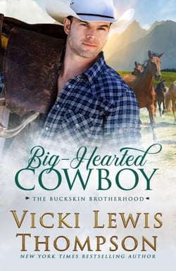 Big-Hearted Cowboy - The Buckskin Brotherhood, #2