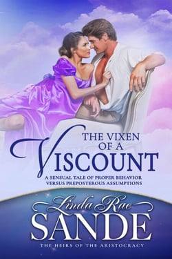 The Vixen of a Viscount - The Heirs of the Aristocracy, #6