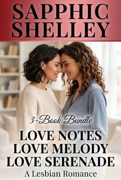 3 - Book Bundle: Love Notes - Love Melody - Love Serenade - A Lesbian Romance