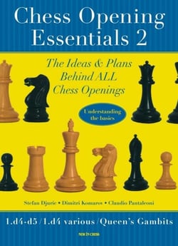 Chess Opening Essentials - 1.d4 d5 / 1.d4 Various / Queen's Gambits