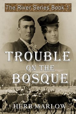 Trouble on the Bosque - The River Series, #1