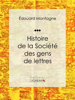 Histoire de la Société des gens de lettres