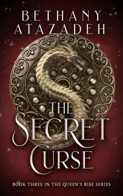 The Secret Curse - The Queen's Rise Series, #3