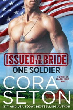Issued to the Bride One Soldier - Brides of Chance Creek, #5
