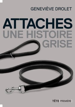 Attaches - une histoire grise