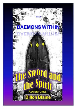 Daemons Within - The Sword and the Spirit Adventures, #1
