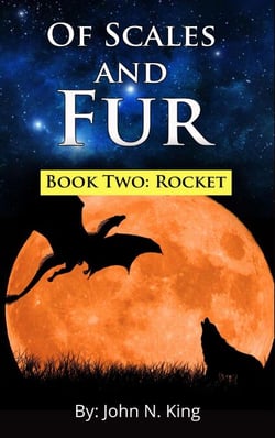 Of Scales and Fur - Book Two: Rocket - Of Scales and Fur, #2