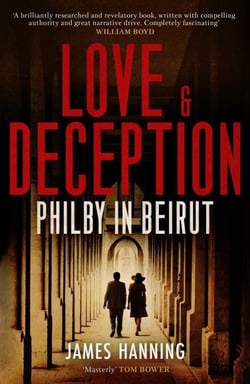 Love and Deception - Philby in Beirut