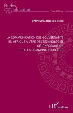 La communication des gouvernants en Afrique à l'ère des technologies de l'information et de la communication (TIC)