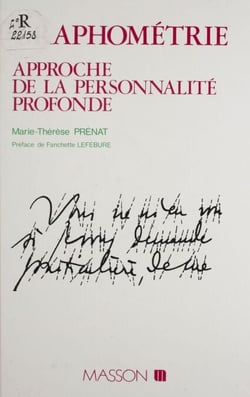 Graphométrie - Approche de la personnalité profonde