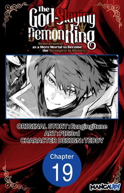 The God-Slaying Demon King: Reincarnated as a Mere Mortal to Become the Strongest in History! #019