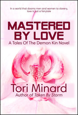 Mastered By Love - Tales Of The Demon Kin, #5