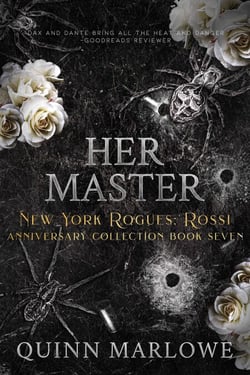 Her Master: A Dark Mafia Romance Anniversary Edition - New York Rogues: Rossi, The Anniversary Collection, #7