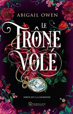 The stolen throne - Dominions Tome 02