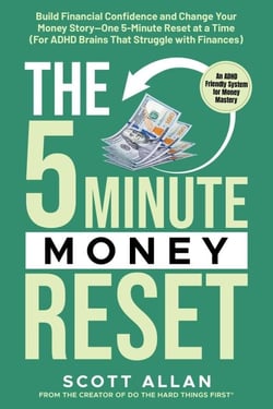 The 5-Minute Money Reset (for ADHD Brains): Build Financial Confidence and Change Your Money Story—One 5-Minute Reset at a Time - The 5-Minute Reset, #2