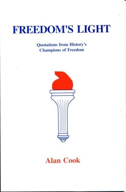 Freedom's Light: Quotations from History's Champions of Freedom