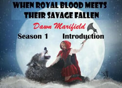 When Royal Blood Meets Their Savage Fallen Season 1 Introduction - When Royal Blood Meet Their Savage Fallen, #1