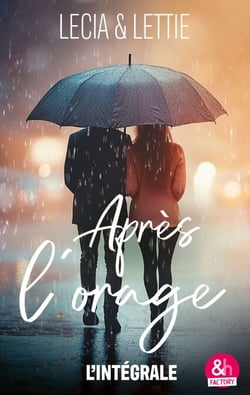 Après l'orage - L'intégrale