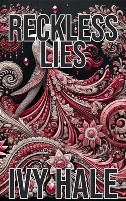 Reckless Lies