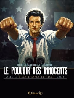Car l'enfer est ici (Tome 3) - 4 millions de voix - Le pouvoir des innocents, cycle II