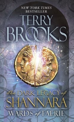 Wards of Faerie - The Dark Legacy of Shannara