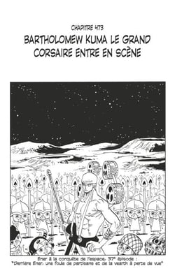 One Piece édition originale - Chapitre 473 - Bartholomew Kuma le grand corsaire entre en scène