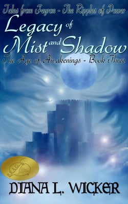 Legacy of Mist and Shadow: The Age of Awakenings Book 3 - The Age of Awakenings, #3