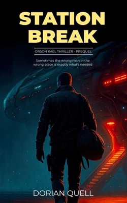 Station Break - Orson Kael Thrillers, #0