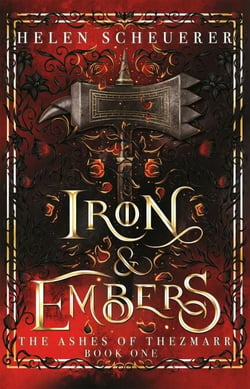 Iron &amp; Embers - The Sunday Times bestselling spicy romantasy phenomenon