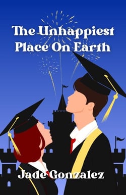 The Unhappiest Place On Earth - The Unhappy Series, #1