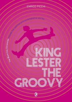 King Lester The Groovy - The Blunt City Chronicles, #1