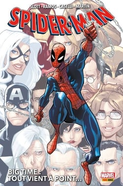 Spider-Man : Big Time T01 - Tout vient à point...
