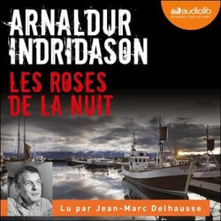 Les Roses de la nuit - Les Enquêtes d'Erlendur Sveinsson, 2
