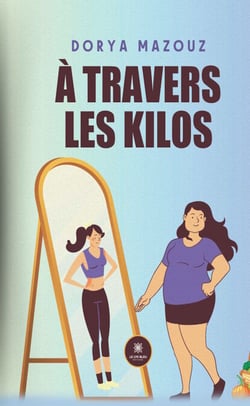 À travers les kilos