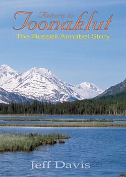 Return to Toonaklut - The Russell Annabel Story
