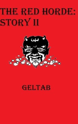 The Red Horde: Story II - The Red Horde, #2