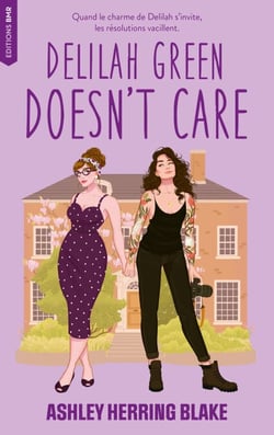 Delilah Green doesn't care - Bright Falls Tome 1 (Edition française) - Une RomCom FF délicieusement renversante