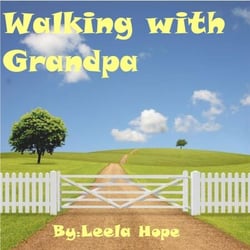 Walking with Grandpa - Bedtime children's books for kids, early readers