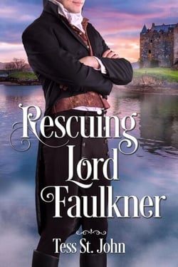 Rescuing Lord Faulkner - Regency Redemption, #4