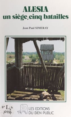 Alésia - Un siège, cinq batailles