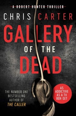Gallery of the Dead - the CHILLING thriller from the Sunday Times bestselling author